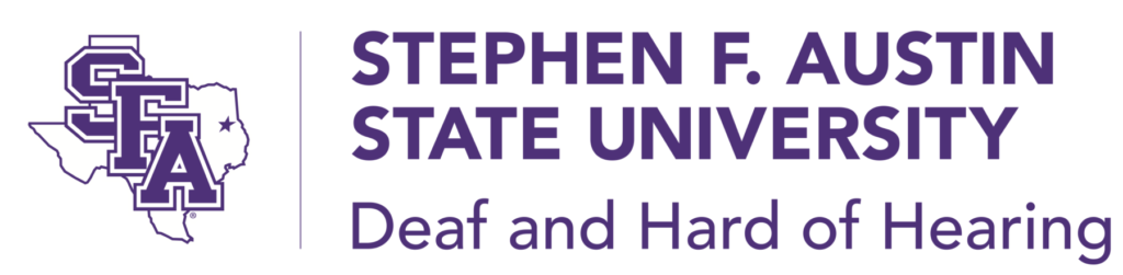 Stephen F Austin State University Deaf and Hard of Hearing